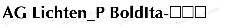 AG Lichten_P BoldIta字体转换